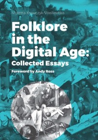 Folklore in the Digital Age: Collected - okłakda ebooka