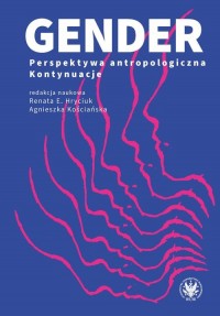 Gender. Perspektywa antropologiczna. - okładka książki