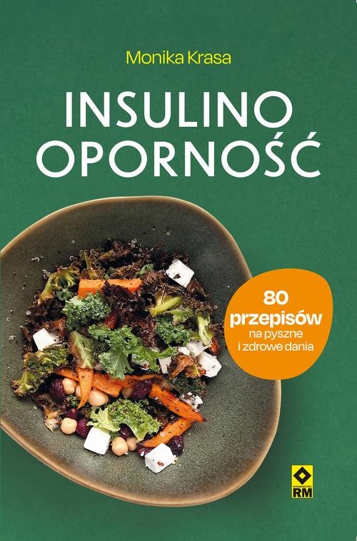 Insulinooporność. 80 przepisów - okłakda ebooka