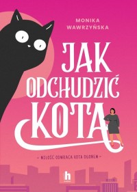 Jak odchudzić kota - okładka książki