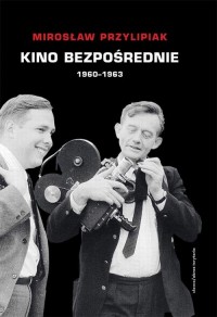 Kino bezpośrednie (1960-1963) - okłakda ebooka
