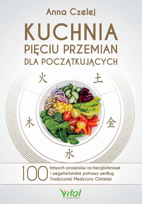 Kuchnia Pięciu Przemian dla początkujących. - okłakda ebooka