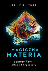 Magiczna materia. Sekrety fizyki, - okładka książki