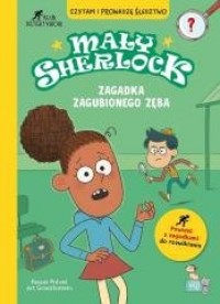 Mały Sherlock. Zagadka zagubionego - okładka książki