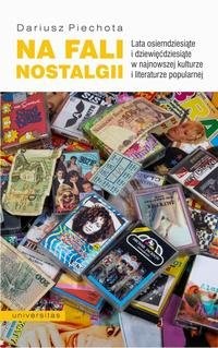Na fali nostalgii. Lata osiemdziesiąte - okłakda ebooka