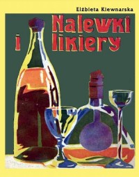 Nalewki i likiery - okłakda ebooka