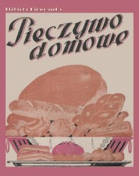 Pieczywo domowe - okłakda ebooka