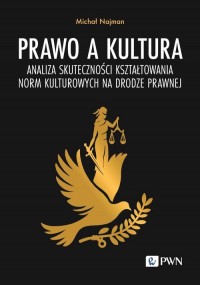 Prawo a kultura. Analiza skuteczności - okładka książki