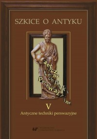 Szkice o antyku. Tom 5. Antyczne - okłakda ebooka