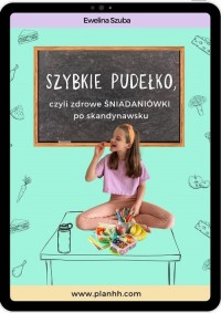 okłakda ebooka - Szybkie pudełko, czyli zdrowe śniadaniówki po skandynawsku
