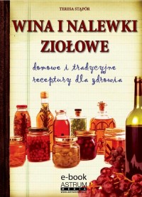 Wina i nalewki ziołowe - okłakda ebooka