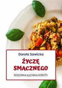 Życzę smacznego Rodzinna kuchnia - okłakda ebooka