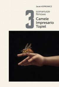 3 scenariusze filmowe. Camele. - okłakda ebooka