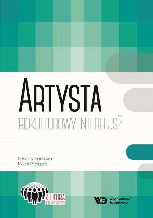 Artysta Biokulturowy Interfejs? - okłakda ebooka
