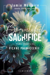 Beautiful sacrifice. Piękne poświęcenie - okłakda ebooka