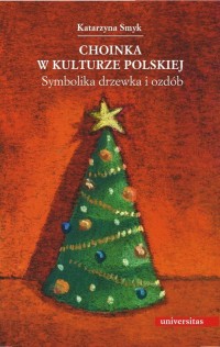 Choinka w kulturze polskiej. Symbolika - okłakda ebooka