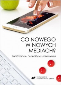 Co nowego w nowych mediach? Transformacje, - okłakda ebooka