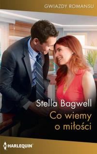Co wiemy o miłości. Seria: Gwiazdy - okłakda ebooka