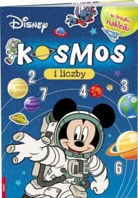 Disney MIX. Kosmos i liczby - okładka książki