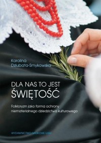 Dla nas to jest świętość. Folkloryzm - okłakda ebooka
