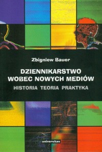 Dziennikarstwo wobec nowych mediów. - okłakda ebooka