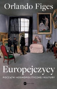 Europejczycy. Początki kosmopolitycznej - okłakda ebooka
