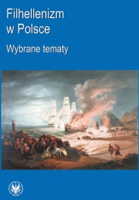 Filhellenizm w Polsce. Wybrane - okłakda ebooka