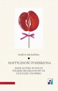 Haptyczność poszerzona. Zmysł dotyku - okłakda ebooka
