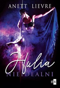 Hulia. Nieidealni - okłakda ebooka