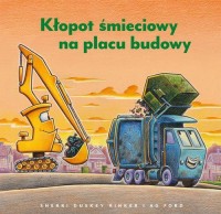 Kłopot śmieciowy na placu budowy - okładka książki