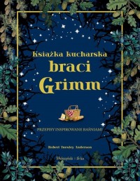 Książka kucharska braci Grimm. - okładka książki