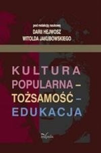 Kultura popularna - tożsamość - - okłakda ebooka