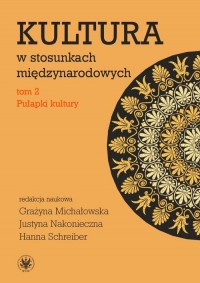 Kultura w stosunkach międzynarodowych. - okłakda ebooka