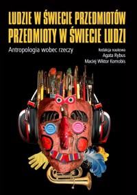 Ludzie w świecie przedmiotów, przedmioty - okłakda ebooka