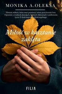 Miłość w kasztanie zaklęta - okłakda ebooka