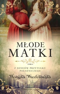 Młode matki - okładka książki