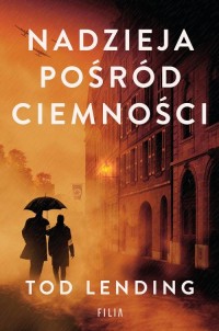 Nadzieja pośród ciemności - okłakda ebooka