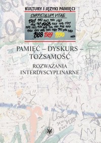 Pamięć - dyskurs - tożsamość. Rozważania - okłakda ebooka