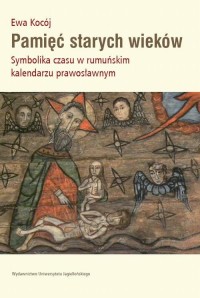 Pamięć starych wieków. Symbolika - okłakda ebooka