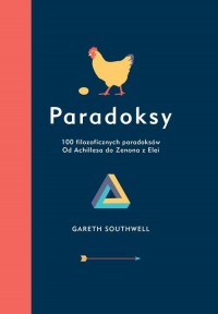Paradoksy. 100 filozoficznych paradoksów - okładka książki