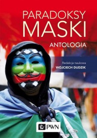 Paradoksy maski. Antologia - okłakda ebooka