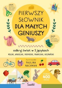 Pierwszy słownik dla małych geniuszy. - okładka książki