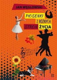 Piosenki z różnych stron życia - okładka książki