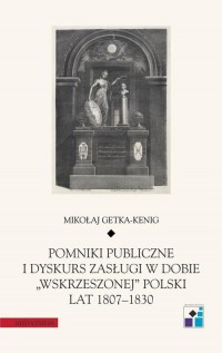 Pomniki publiczne i dyskurs zasługi - okłakda ebooka