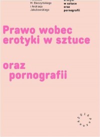 Prawo wobec erotyki w sztuce oraz - okłakda ebooka