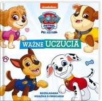 Psi Patrol Ważne uczucia - okładka książki