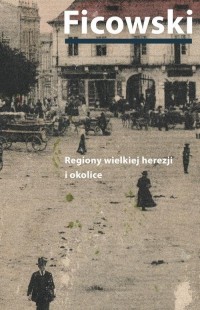 Regiony wielkiej herezji i okolice. - okłakda ebooka