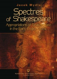 Spectres of Shakespeare. Appropriations - okłakda ebooka