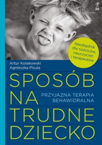Sposób na trudne dziecko. Przyjazna - okładka książki