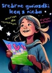 Srebrne gwiazdki lecą z nieba - okładka książki